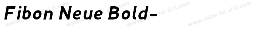 Fibon Neue Bold字体转换